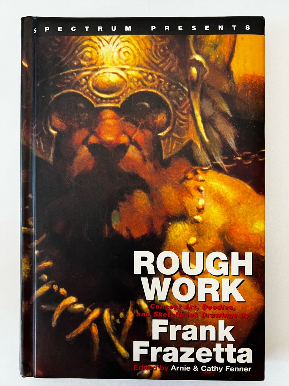 Rough Work Frank Frazetta 2007 1st Hardcover Edition Fantasy Art Book